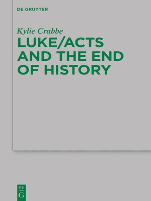 cover image of Luke/Acts and the End of History